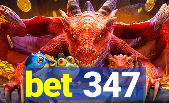 bet 347